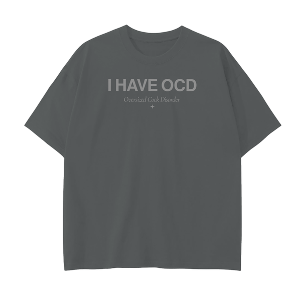 I HAVE "OCD" // DROP SHOULDER TEE