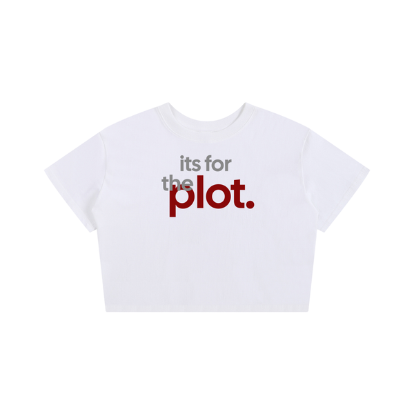ITS FOR THE PLOT // LPC Baby Tee
