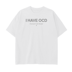 I HAVE "OCD" // DROP SHOULDER TEE